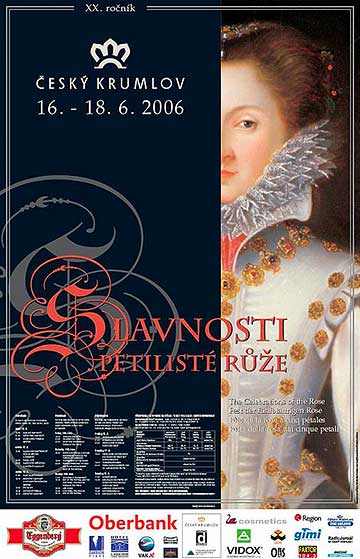 Slavnosti Slavnosti pětilisté růže 2006, plakát